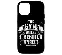 The Gym Where I Rebuild Myself Weight Lifting Case for iPhone 12/12 Pro