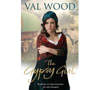 The Gypsy Girl by Val Wood (2011-12-08)