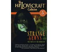 The H.P. Lovecraft Collection, Vol. 5: Strange Aeons