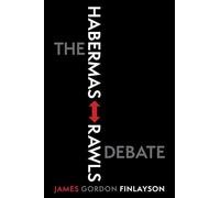 The Habermas-Rawls Debate