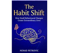 The Habit Shift