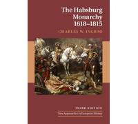 The Habsburg Monarchy, 1618-1815