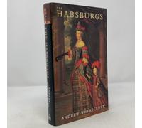 The Habsburgs: Embodying Empire