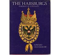 The Habsburgs: Portrait of a Dynasty – Avery