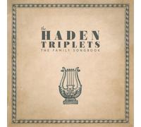 FAMILY SONGBOOK THE - HADEN TRIPLETS THE