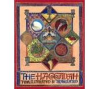 The Haggadah: Transliterated & Translated with Instructions & Commentary