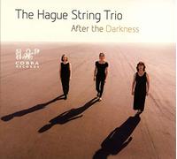 The Hague String Trio - After The Darkness