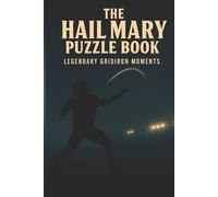 The Hail Mary Puzzle Book: Legendary Gridiron Moments: Crossword Puzzles with Easy to Read Print About Historic Football Plays, Miracle Throws & ... Gift for Vacations, Holidays and Relaxation