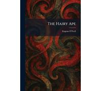 The Hairy Ape