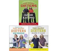 The Hairy Dieters Collection 3 Books Set By Hairy Bikers (Good Eating, Go Veggie, Make It Easy)