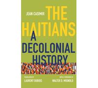 The Haitians : A Decolonial History