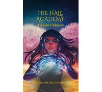 The Hale Academy: A Realm Unknown