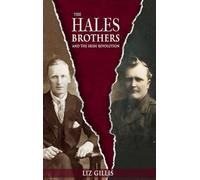 The Hales Brothers and the Irish Revolution