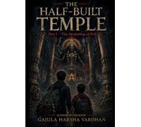 The Half-Built Temple: A Mythological Horror Thriller