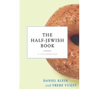 The Half-Jewish Book: A Celebration