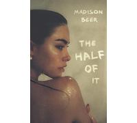 The Half of It: A Memoir