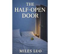The Half-Open Door