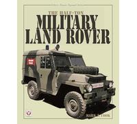 The Half-ton Military Land Rover (Classic Reprint)