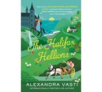 The Halifax Hellions : The sexiest, funniest, swooniest feminist Regency rom coms ever!