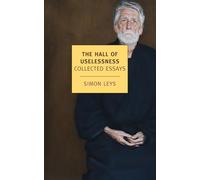 The Hall of Uselessness: Collected Essays (New York Review Books (Paperback))