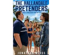 The Hallandale Pretenders: Jonah's Spring Break from the Truth
