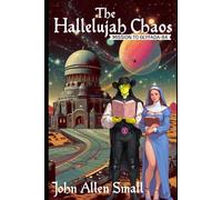 THE HALLELUJAH CHAOS: (MISSION TO GLYFADA-84)