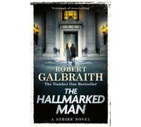 The Hallmarked Man: Cormoran Strike Book 8