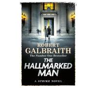 The Hallmarked Man: Cormoran Strike Book 8