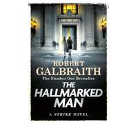 The Hallmarked Man: Cormoran Strike Book 8 by Robert Galbraith -Fast Delivery UK