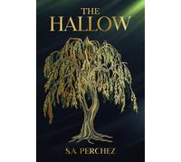 The Hallow: 1 (The Aberration Cycle)