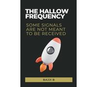 The Hallow Frequency