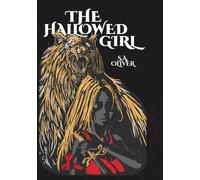 The Hallowed Girl