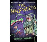 The Halloweeds: the perfect spooky read, a tale of graveyard gardens and family secrets!