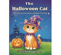The Halloween Cat: An Interactive Colouring Book for Kids (My Magic Book Adventures)