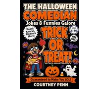 The Halloween Comedian: Jokes and Funnies Galore.....Knock Knocks Riddles and More!: A side splitting book packed with kid-approved jokes, clever ... one-liners and LOL fun! (Be A Comedian)