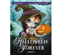 The Halloween Forever Oracle: 46 cards & 112pp guidebook