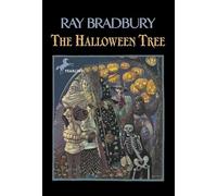 The Halloween Tree - Paperback NEW Bradbury, Ray 01/09/1999
