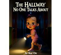 The Hallway No One Talks About