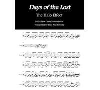 The Halo Effect - Days of the Lost: Full Album Drum Transcription (JDS Drum Transcription Books)