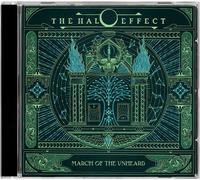 The Halo Effect - March Of The Unheard [CD]