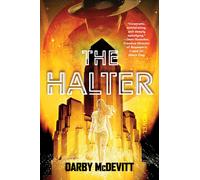 The Halter : Volume 1