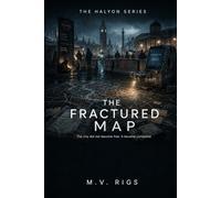 The HALYON Series: The Fractured Map: 2