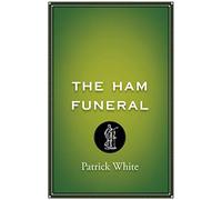 The Ham Funeral