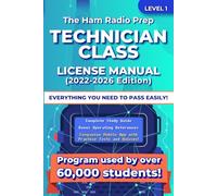 The Ham Radio Prep Technician Class License Manual (2022 - 2026)