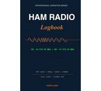 The Ham Radio Station Logbook: Professional Operator’s Record: Tactical Edition | 400+ QSO Entry Cards with NATO Phonetic Alphabet, R-S-T Reporting System, and Q-Codes Reference Guide