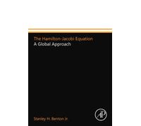 The Hamilton-Jacobi Equation: A Global Approach