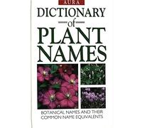 The Hamlyn Dictionary of Plant Names