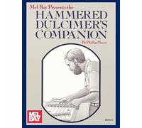 The Hammered Dulicmer's Companion: The Hammered Dulcimer's Companion