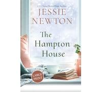 The Hampton House: A Sweet Romantic Women's Fiction Novel: 1 (Hamptons)