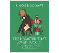 The Hamster that Loved Puccini